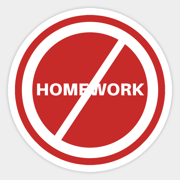 picture of no homework sign